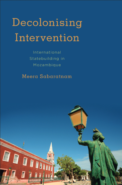 Cover of the book Decolonising Intervention, which features the former Governor's house on Ilha de Moçambique, now a museum, plus a rusting colonial lamp-post